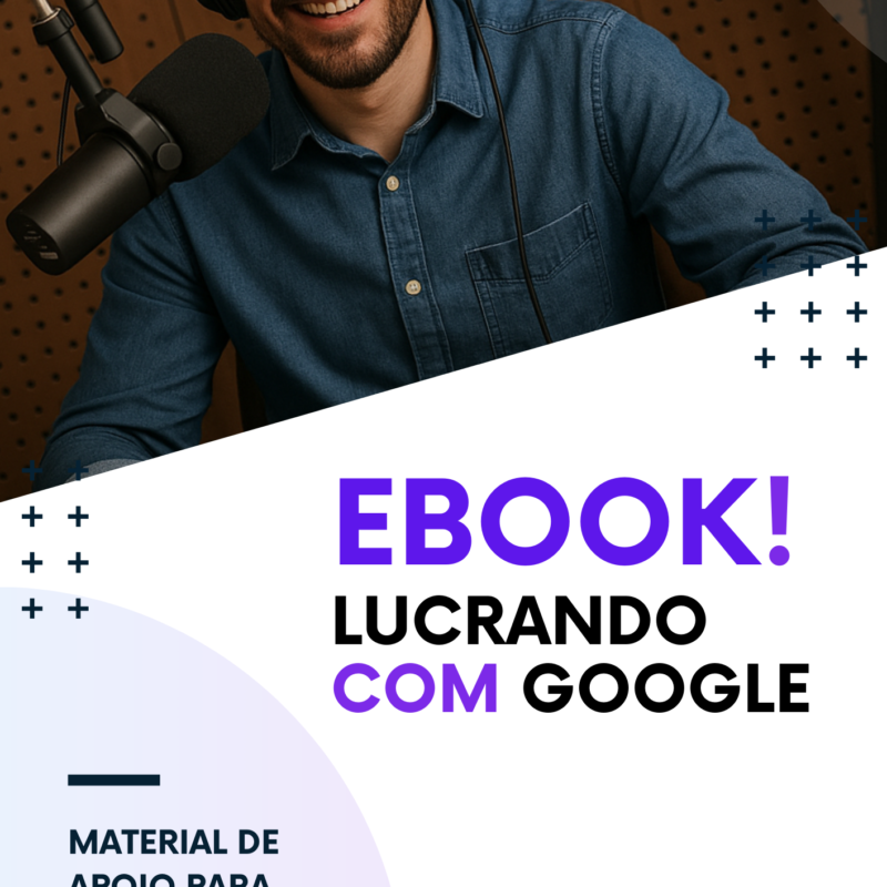 Ebook: Sua Rádio Lucrando com Google Todo Mês