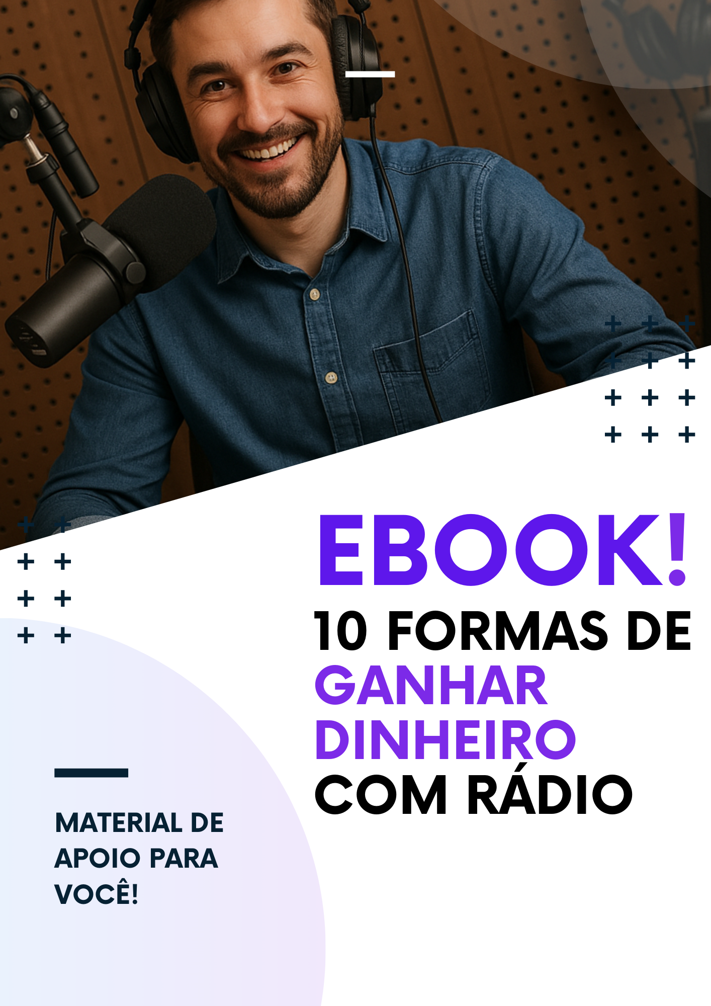 Ebook: 10 Formas de Ganhar Dinheiro Com Rádio