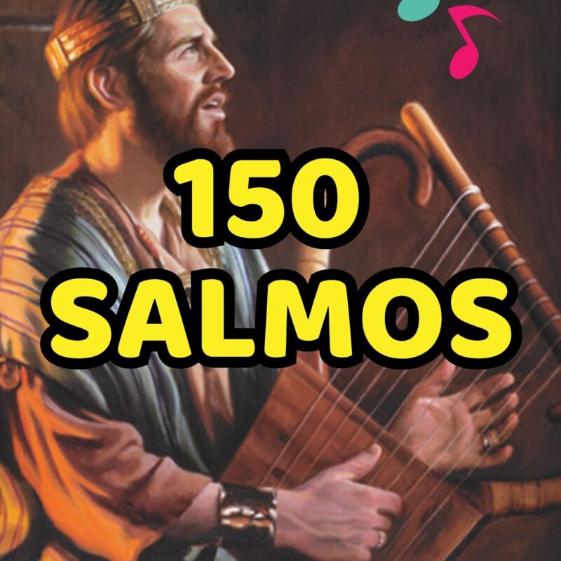 150 SALMOS EM MÚSICAS