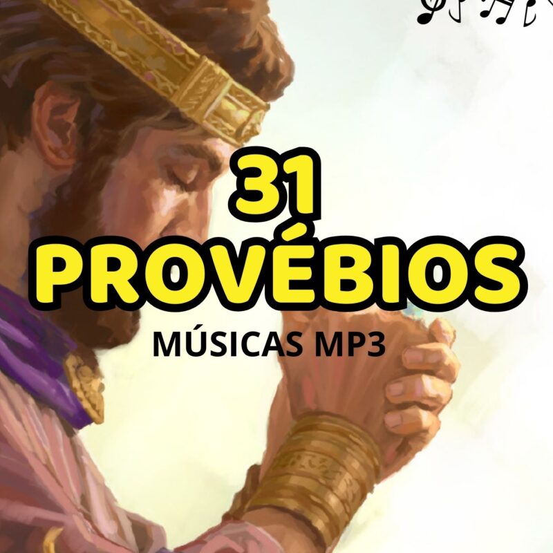 31 PROVÉBIOS EM MÚSICAS