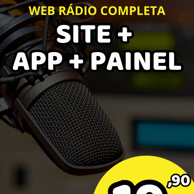 Site + App + Painel